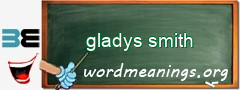 WordMeaning blackboard for gladys smith